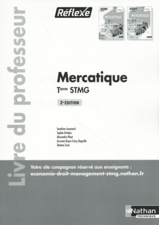 Mercatique Tle STMG. Livre du professeur, 2e édition