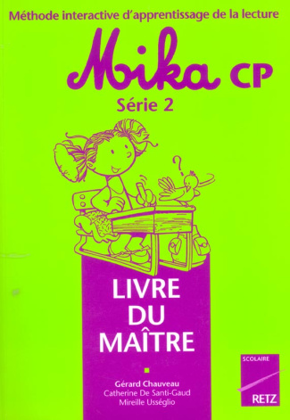 Lecture CP Mika série 2. Livre du Maître