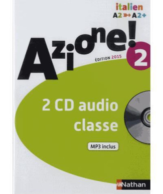 Italien Azione! 2 A2-A2 . Edition 2015. 2 CD audio MP3
