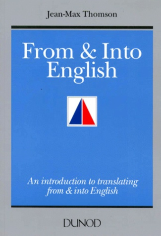 FROM AND INTO ENGLISH