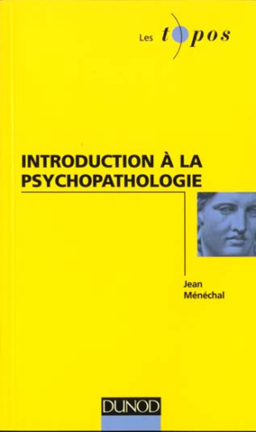 Introduction à la psychopathologie