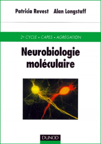 NEUROBIOLOGIE MOLECULAIRE