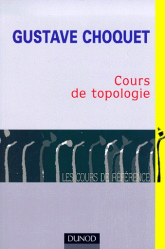 Cours de topologie. 2ème édition