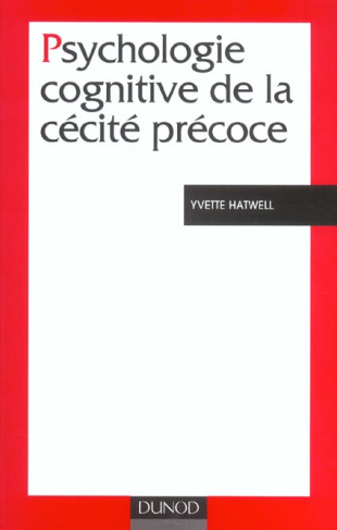 Psychologie cognitive de la cécité précoce