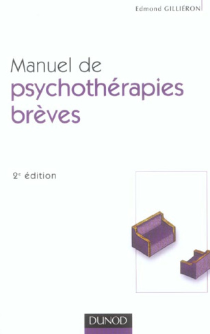 Manuel de psychothérapies brèves. 2e édition