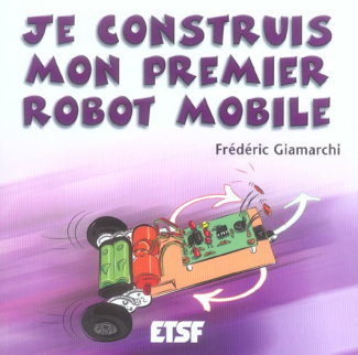 Je construis mon premier robot mobile