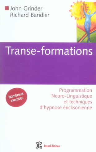 Transe-Formations / Programmation Neuro-Linguistique et techniques d'ypnose éricksonienne