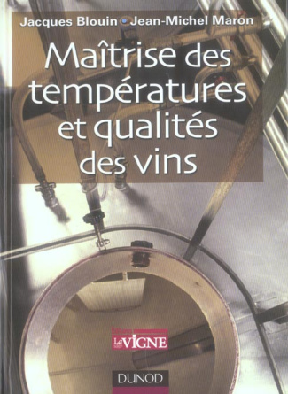 Maîtrise des températures et qualités des vins