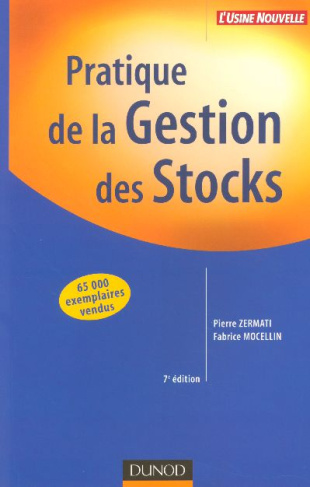 Pratique de la gestion des stocks. 7e édition