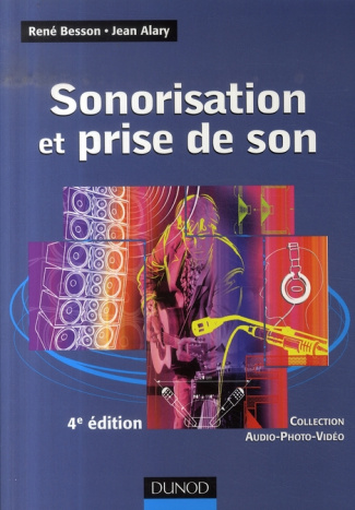 Sonorisation et prise de son. 4e édition