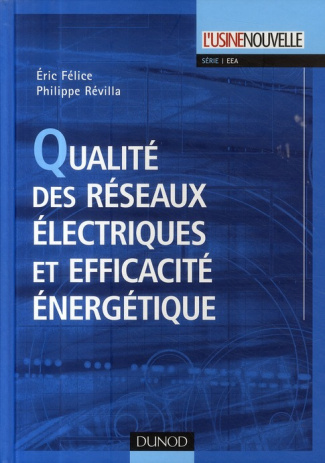 Qualité des réseaux électriques et efficacité énergétique