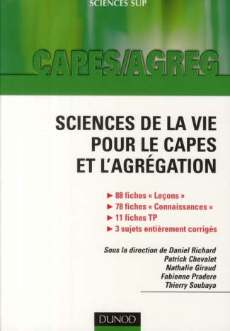 Sciences de la vie pour le CAPES et l'agrégation. Leçons corrigées, rappels des connaissances, trava
