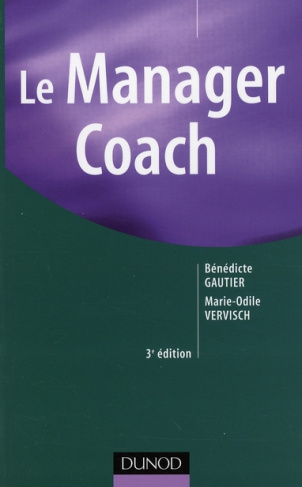 Le Manager coach. 3e édition