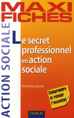 Le secret professionnel en action sociale