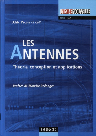 Les Antennes. Théorie, conception et applications