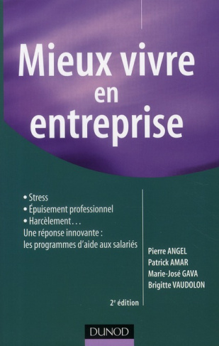 Mieux vivre en entreprise. 2e édition