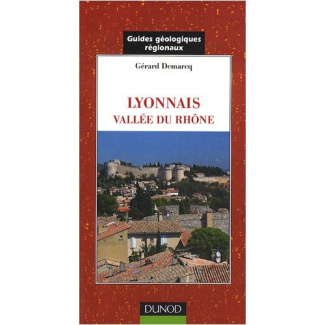LYONNAIS. VALLEE DU RHONE