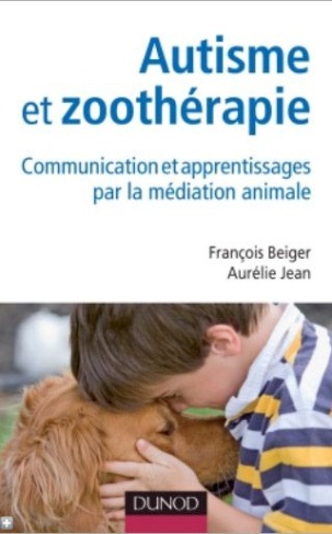 Autisme et zoothérapie. Communication et apprentissages par la médiation animale