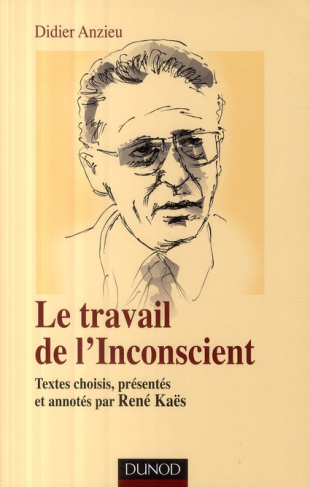 Le travail de l'Inconscient