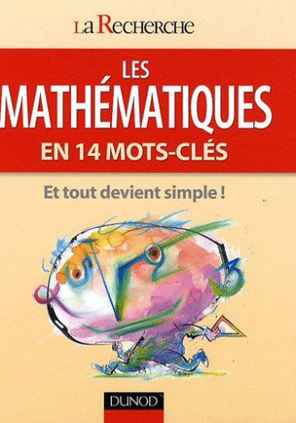 Les mathématiques en 14 mots-clés