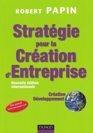 CAMPUS - STRATEGIE POUR LA CREATION D'ENTREPRISE - CREATION, REPRISE, DEVELOPPEMENT