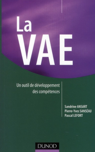 La VAE. Un outil de développement des compétences