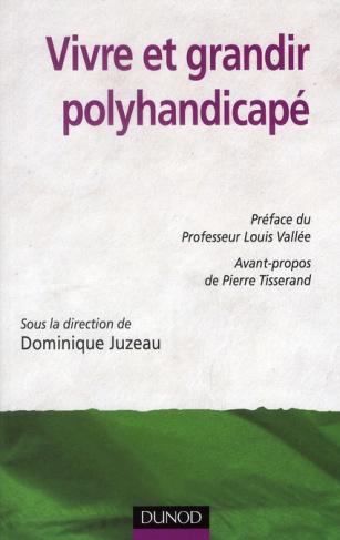 Vivre et grandir polyhandicapé
