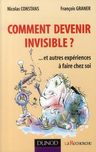 Comment devenir invisible ?