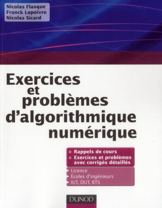 EXERCICES ET PROBLEMES D'ALGORITHMIQUE NUMERIQUE