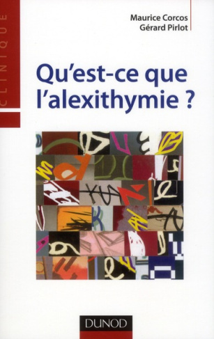 Qu'est-ce que l'alexithymie ?