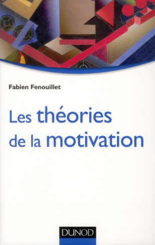 Les théories de la motivation