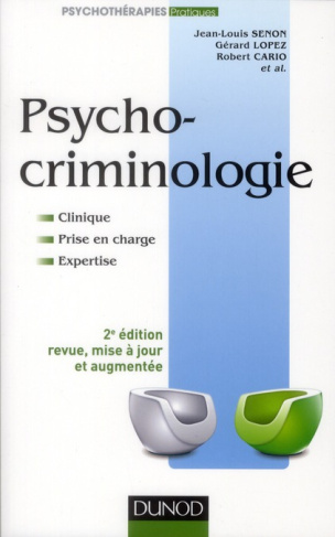 Psychocriminologie. 2e édition revue et augmentée