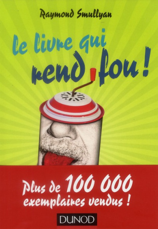 Le livre qui rend fou !