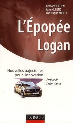 L'épopée Logan. Nouvelles trajectoires pour l'innovation