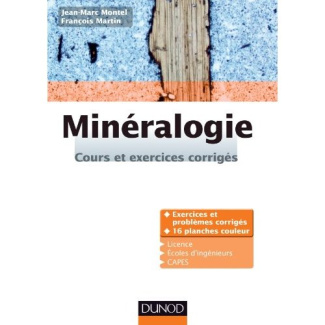 Minéralogie. Cours et exercices corrigés