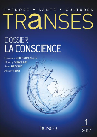 Transes N° 1/2017 : La conscience