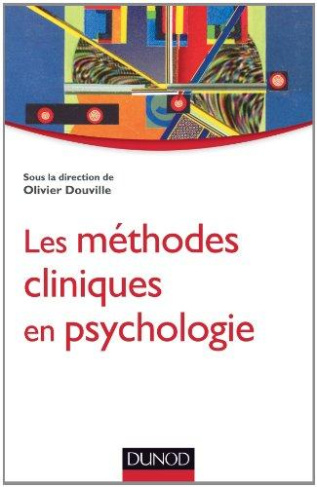 Les méthodes cliniques en psychologie
