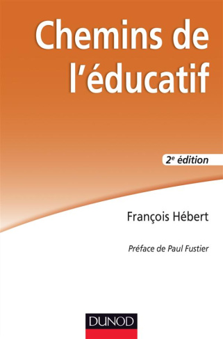 Chemins de l'éducatif. 2e édition