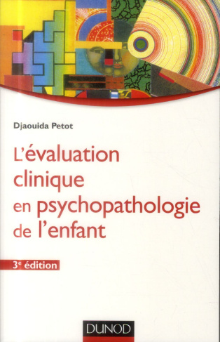 L'évaluation clinique en psychopathologie de l'enfant