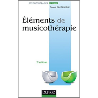 Eléments de musicothérapie. 2e édition
