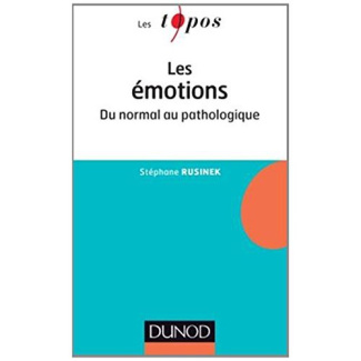 Les émotions. Du normal au pathologique