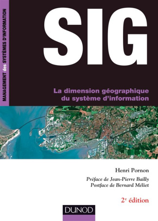 SIG. La dimension géographique du système d'information, 2e édition