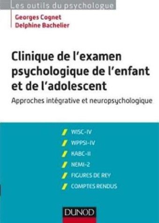 Clinique de l'examen psychologique de l'enfant et de l'adolescent