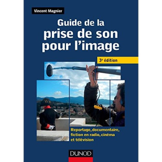 Guide de la prise de son pour l'image