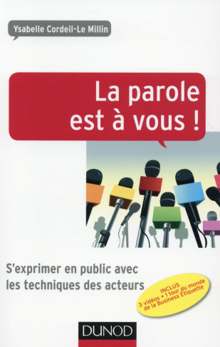 La parole est à vous ! S'exprimer en public avec les techniques des acteurs