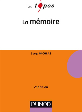 La mémoire. 2e édition