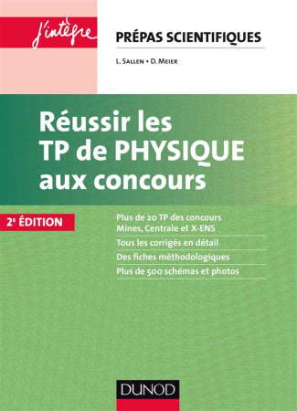 REUSSIR LES TP DE PHYSIQUE AUX CONCOURS - 2E ED.