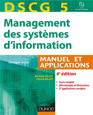 Management des systèmes d'information DSCG 5. Manuel et applications, corrigés inclus, 4e édition