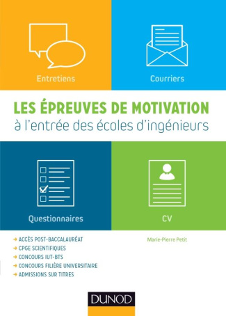 Les épreuves de motivation à l'entrée des écoles d'ingénieurs