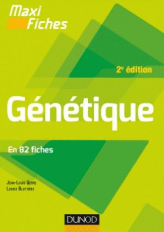 Génétique en 82 fiches. 2e édition